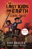 De cover van "The Last Kids on Earth and the Zombie Parade", met twee kinderen die vechten tegen zombies. Tekst: The Last Kids on Earth and the Zombie Parade, Max Brallier.