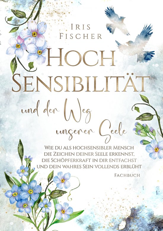 Leben mit Hochsensibilität 1 - Hochsensibilität und der We ... - cover