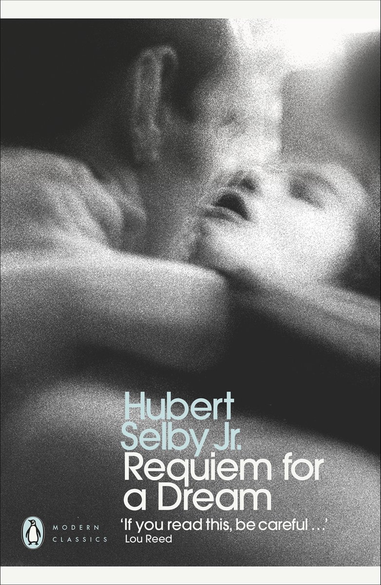 Requiem For A Dream van Hubert Selby, Jr.