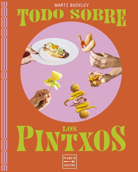 Cocina Temática - Todo sobre los pintxos - cover
