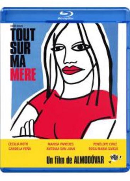 TOUT SUR MA MERE restauration BLURAY