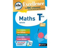ABC DU BAC EXCELLENCE - Maths Terminale - ABC Excellence - Bac 2027 - Enseignement de spécialité Tle - Cours complets, Notions-clés et vidéos, Points méthode, Exercices et corrigés détaillés - EPUB