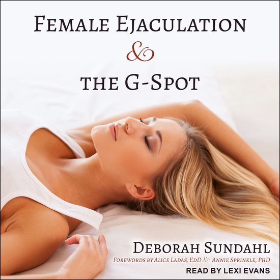 Female Ejaculation and the G-Spot - cover
