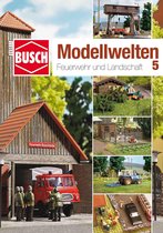 Busch - Bastelheft Modellwelten 5 (Bu999815) - modelbouwsets, hobbybouwspeelgoed voor kinderen, modelverf en accessoires