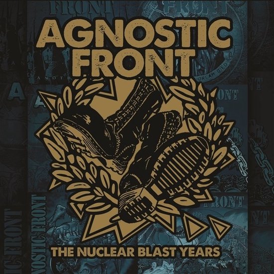 Agnostic Front - The Nuclear Blast Years (6 MC)