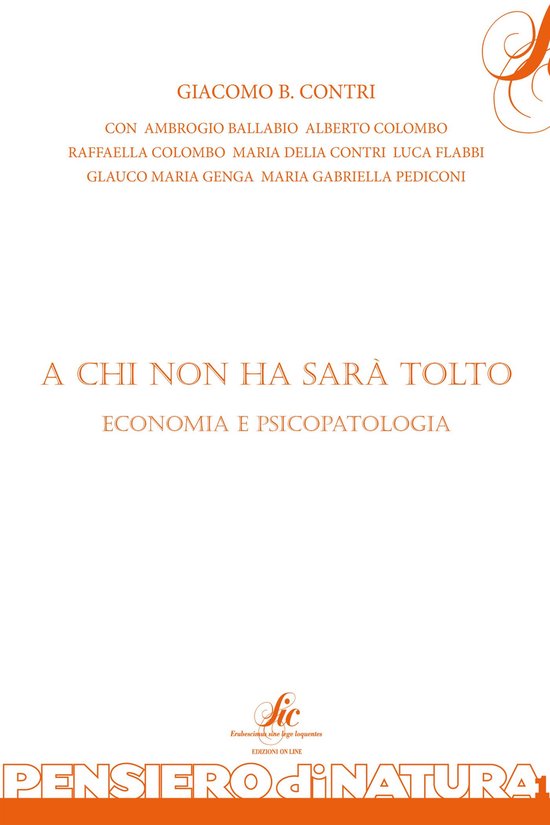 A chi non ha sarà tolto - Economia e psicopatologia - cover