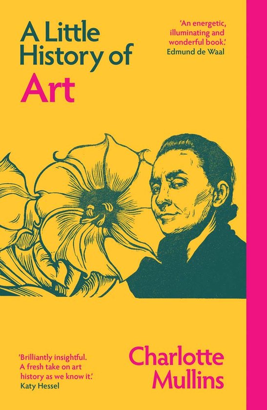 Boek "A Little History of Art" met portret van Charlotte Mullins en een bloem.