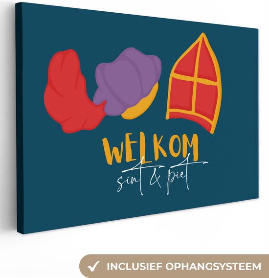 Peinture sur toile Sinterklaas - Saint Nicolas - Citations - Bienvenue Saint et Pete - Enfants - Garçons - Filles - Enfant - 150x100 cm - Décoration murale