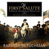 De cover van 'The First Salute: A View of the American Revolution' door Barbara W. Tuchman, met een schilderij van militairen te paard en de Amerikaanse vlag.