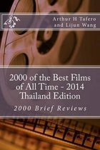 2000 of the Best Films of All Time - 2014 Thailand Edition