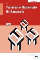 Technische Mathematik für Bauberufe. Lösungen