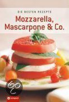Mozzarella, Mascarpone & Co.