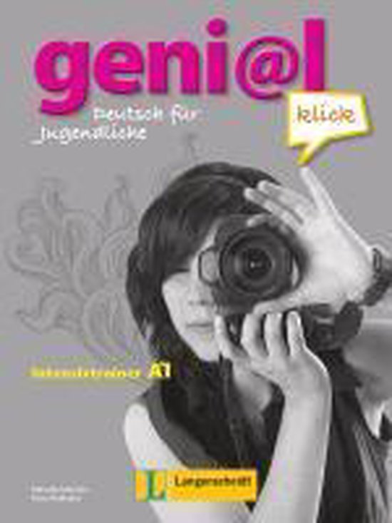 Couverture de livre 'geni@l klick A1', avec une jeune femme tenant un appareil photo, lettrage rose 'geni@l', bulle jaune 'klick'.