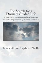 The Search for a Divinely Guided Life