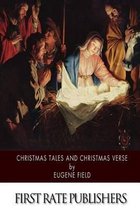 Christmas Tales and Christmas Verse