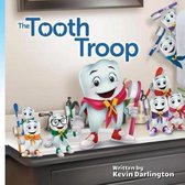 The Tooth Troop Origin
