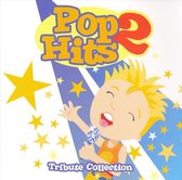 Pop Hits: Tribute Collection, Vol. 2