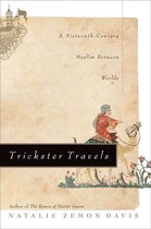 Boekomslag van 'Trickster Travels', met een illustratie van een persoon op een kameel en de tekst 'A Sixteenth-Century Muslim Between Worlds'.