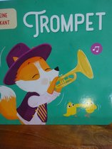Kleine muzikant, Trompet