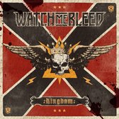 Watch Me Bleed - Kingdom (CD)