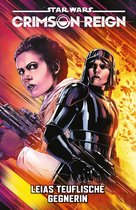 Star Wars - Star Wars: Crimson Reign II - Leias teuflische Gegnerin