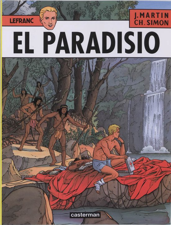 Cover van het boek 'Lefranc / 15 El Paradiso' van J. Martin en  Martin