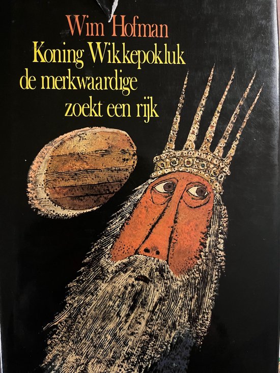 9789026915130 - Koning Wikkepokluk de merkwaardige zoekt een rijk