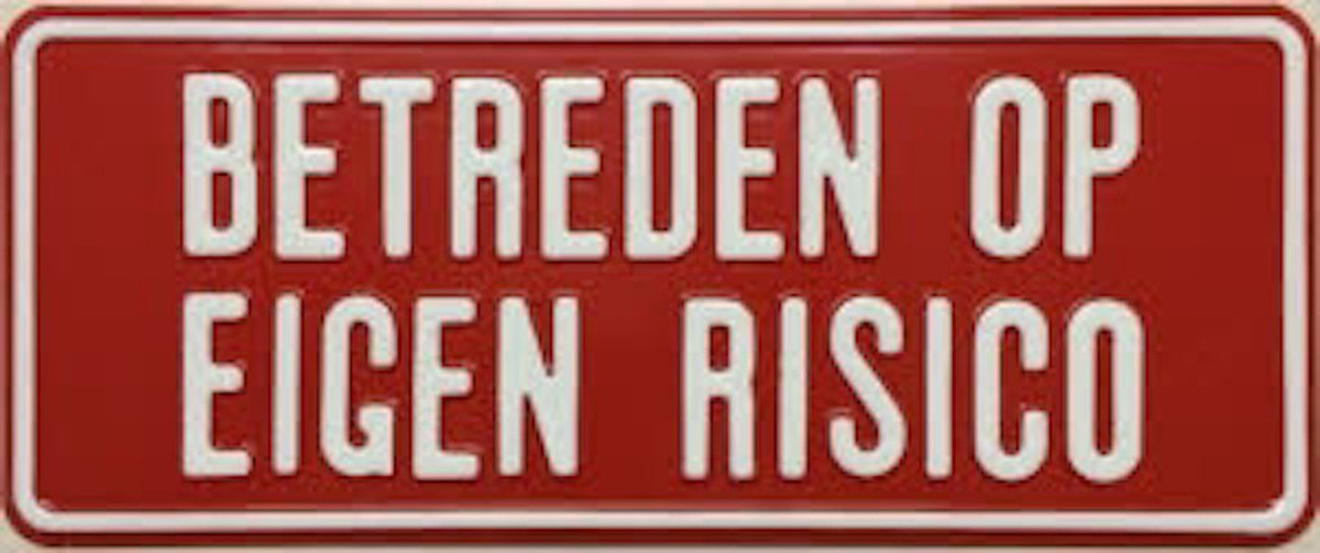 Betreden op Eigen Risico Bord / 36x15 cm / Aluminium