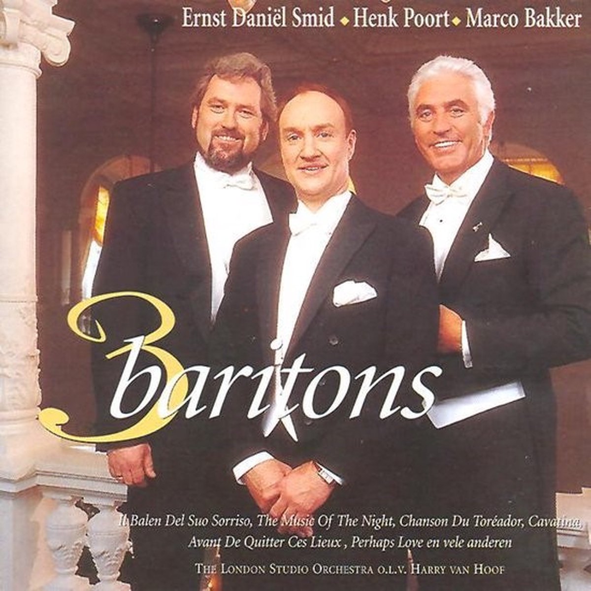 Ernst Daniël Smid, Henk Poort, Marco Bakker - 3 Baritons (CD)