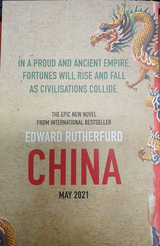 Boek 'China' van Edward Rutherford, met een drakenillustratie en de tekst 'In a proud and ancient empire, fortunes will rise and fall as civilisations collide'.