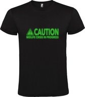 Zwart T-Shirt met “ Caution Midlife Crisis in Progress “ tekst Glow in the Dark Groen Size L