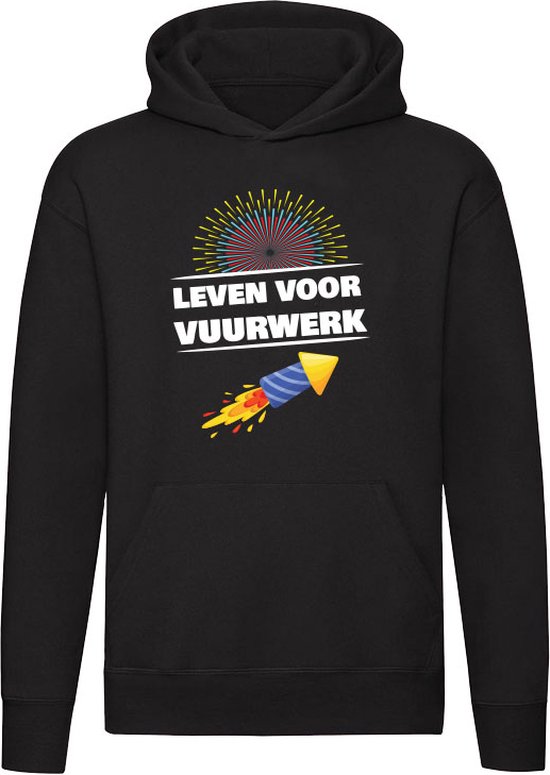 Foto: Leven voor vuurwerk hoodie oud en nieuw nieuwjaar oudjaarsdag jaarwisseling verbod december unisex trui sweater capuchon zwart