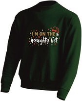Kerst sweater -  I'M ON THE NAUGTHY LIST - kersttrui - GROEN - medium -Unisex