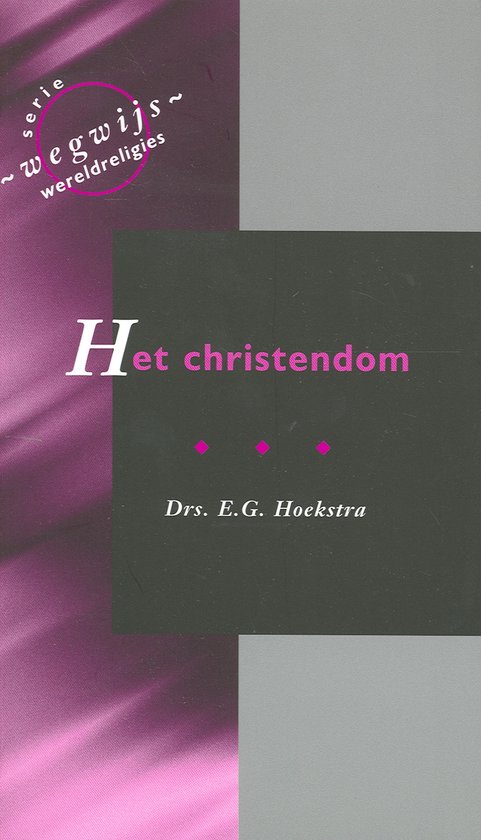 Cover van het boek 'Christendom' van Hans Hoekstra en E.G. Hoekstra
