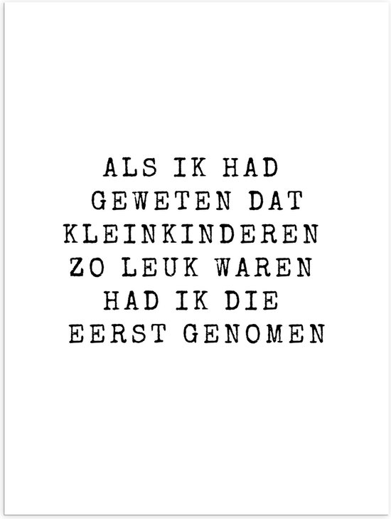 WallClassics - Poster (Mat) - Tekst: ''Als ik had geweten dat kleinkinderen zo leuk waren had ik die eerst genome'' Lila Paars - 30x40 cm Foto op Posterpapier met een Matte look