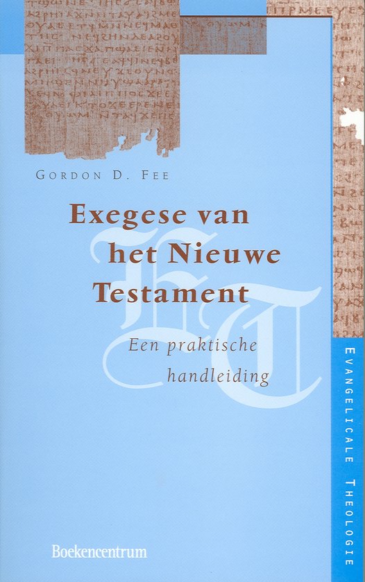 Cover van het boek 'Exegese van het Nieuwe Testament' van G.D. Fee
