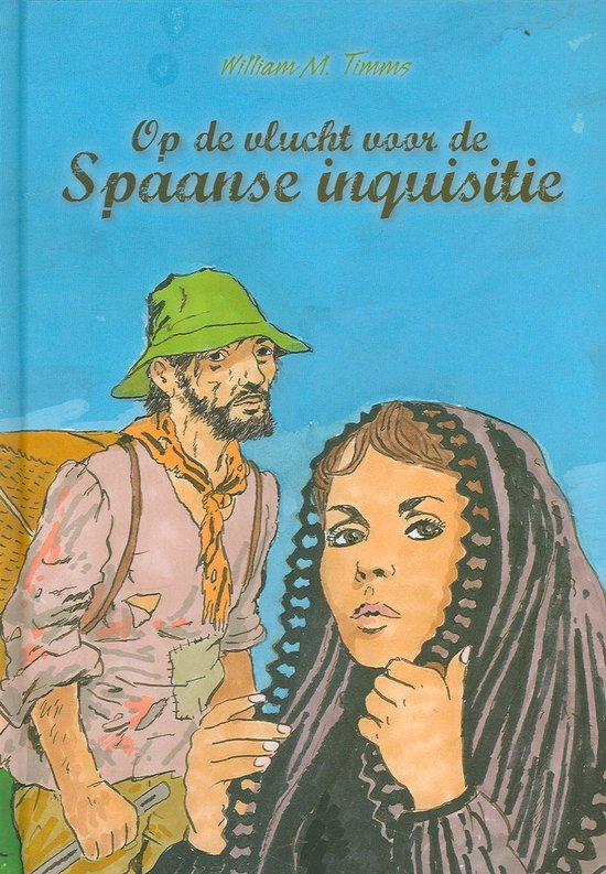 Cover van het boek 'Ontvlucht aan de Spaanse Inquisitie'