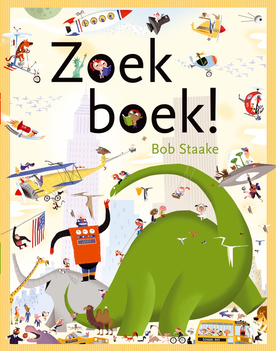 Zoek boek!, Bob Staake | 9789047703761 | Boeken | bol.com