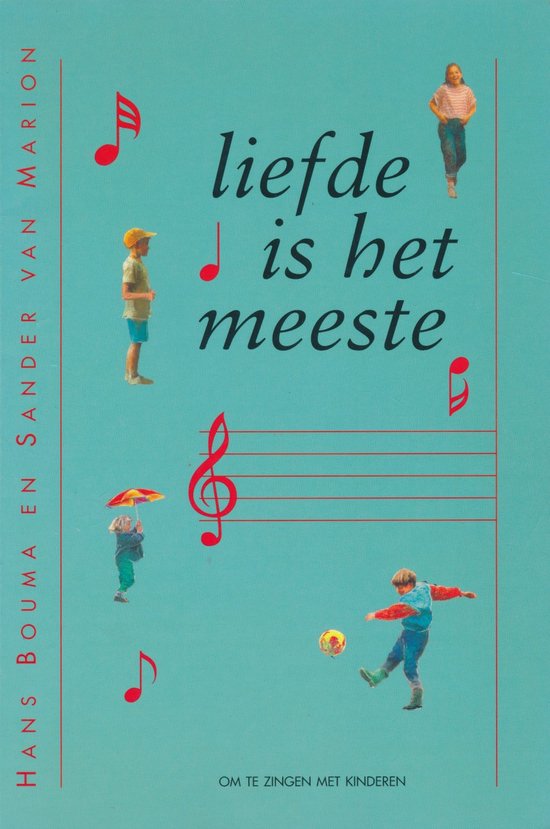 LIEFDE IS HET MEESTE