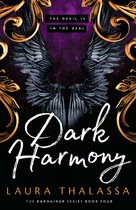 The Bargainer Series 3 -  Dark Harmony