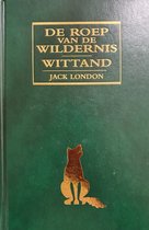 De roep van de wildernis / Wittand