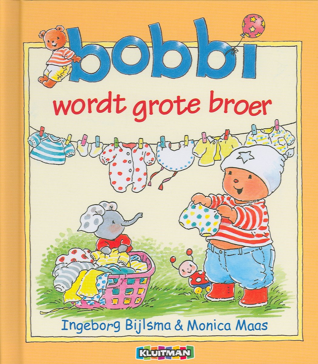 Bobbi - Bobbi wordt grote broer - Ingeborg Bijlsma