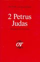 Commentaar op het Nieuwe Testament Derde serie Afdeling Katholieke Brieven en Openbaring - 2 Petrus Judas