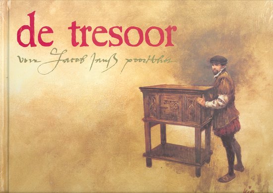 Cover van het boek 'De tresoor van Jacob Jansz. Poortvliet' van Rien Poortvliet