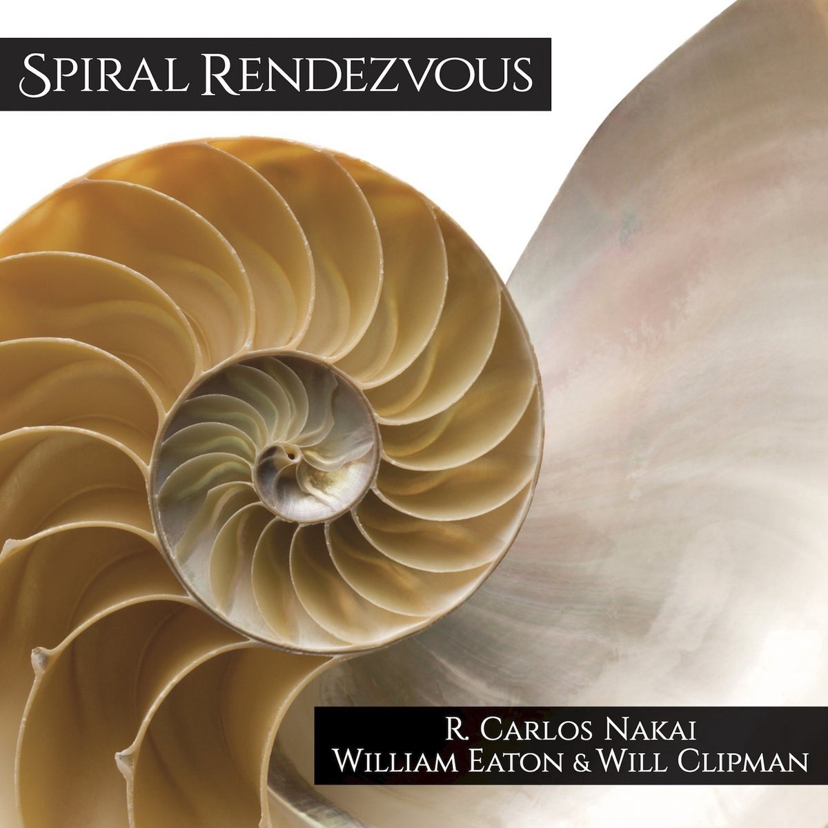 R. Carlos Nakai, William Eaton & Will Clipman - Spiral Rendezvous (CD)
