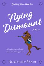 Grabbing Mane 2 - Flying Dismount