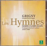 Grigny: Premier livre d'orgue - Les Hymnes / Alain, Cabre et al