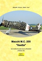 Aerei della Seconda Guerra Mondiale 20 - Macchi M.C. 200