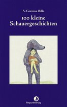 Edition Blau - 100 kleine Schauergeschichten