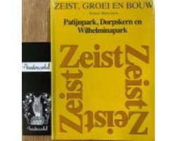 4 Zeist groei en bouw